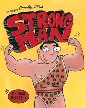 Cover of the book Strong Man by Marion Dane Bauer