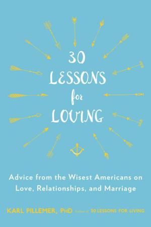 bigCover of the book 30 Lessons for Loving by 