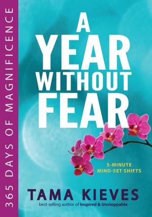 Cover of the book A Year Without Fear by Anthony Michael