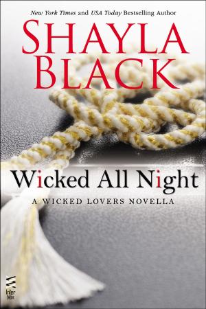 Cover of the book Wicked All Night by Karen Doornebos