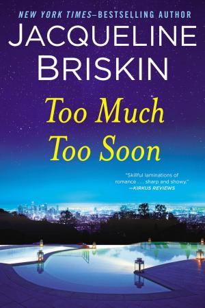 Cover of the book Too Much Too Soon by Carl Alasko, Ph. D.
