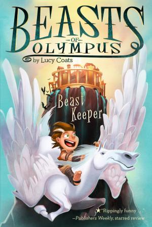 Cover of the book Beast Keeper #1 by Maryann Cusimano Love