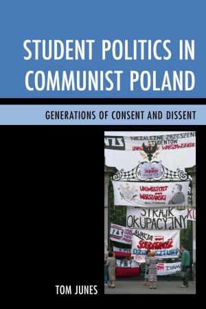 Cover of the book Student Politics in Communist Poland by Marina A.L. Oshana
