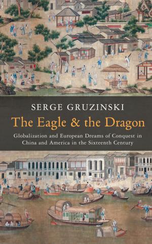 Book cover of The Eagle and the Dragon