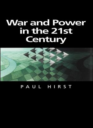 Book cover of War and Power in the Twenty-First Century