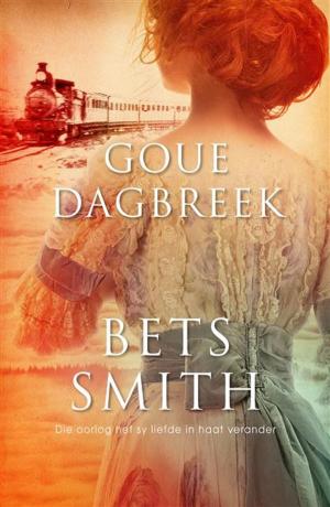 Cover of the book Goue dagbreek by Dina Botha