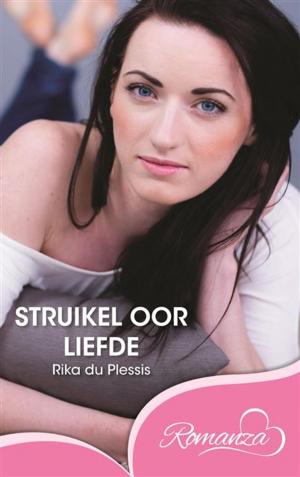 Cover of the book Struikel oor liefde by Eileen de Jager & Ilse Salzwedel Roelien Schutte