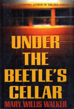 Cover of the book Under the Beetle's Cellar by Sam Shepard