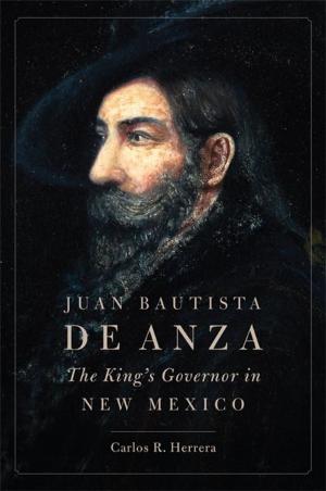 Cover of the book Juan Bautista de Anza by Kevin Z. Sweeney