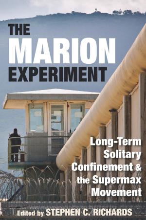 Cover of the book The Marion Experiment by Daniel T. Davis, Stephen Davis, Ryan Longfellow, Gregory A. Mertz, James A. Morgan, Robert Orrison, Kevin Pawlak, Rea Redd