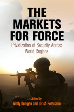 bigCover of the book The Markets for Force by 