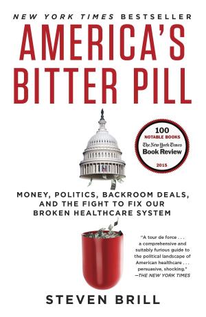 Cover of the book America's Bitter Pill by Roxana Robinson