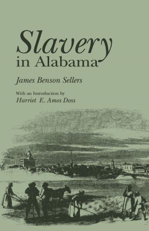 Cover of the book Slavery in Alabama by Robert E. Hunt