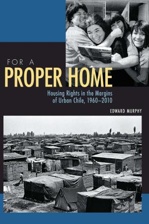 Cover of the book For a Proper Home by Julio Patán, Alejandro Páez Varela