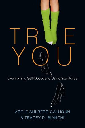 Cover of the book True You by Eddie Gibbs