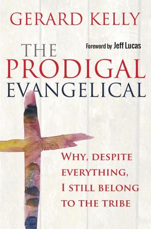 Cover of the book The Prodigal Evangelical by Christy Wimber, Katherine Welby-Roberts