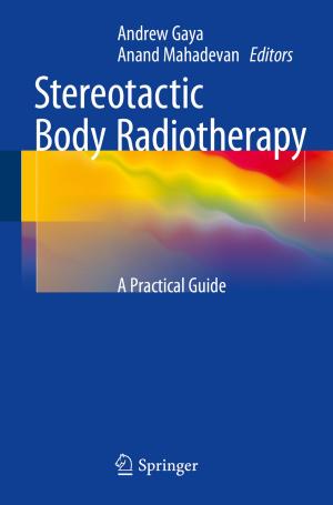 Cover of the book Stereotactic Body Radiotherapy by David Jenkins