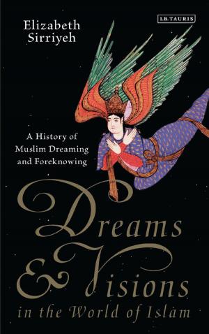 Book cover of Dreams and Visions in the World of Islam