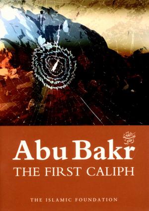 bigCover of the book Abu Bakr: The First Caliph by 
