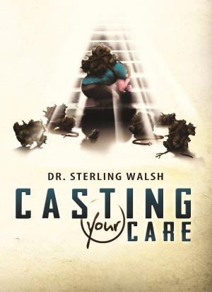 Cover of the book Casting Your Care by Bernard Palmer