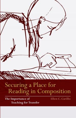 Cover of the book Securing a Place for Reading in Composition by Rory Miller