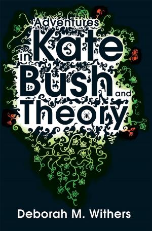 Book cover of Adventures in Kate Bush and Theory