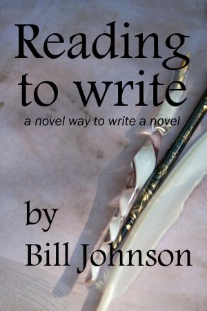 Book cover of Reading To Write, a Novel Way to Write a Novel
