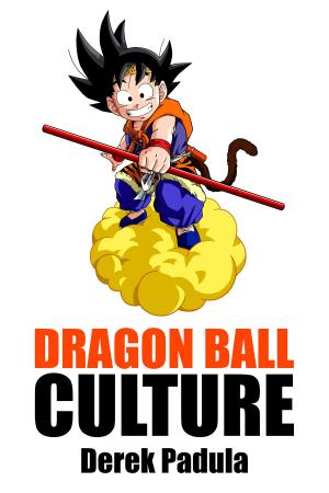 Cover of Dragon Ball Culture: Volume 2