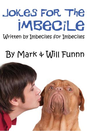 bigCover of the book Jokes for the Imbecile by 