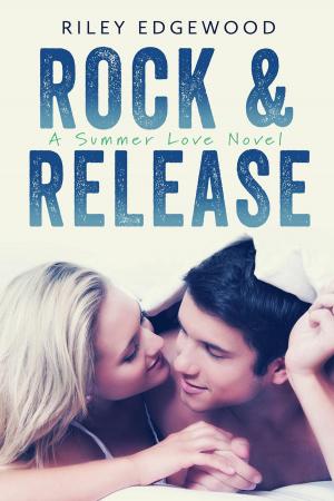 Cover of the book Rock & Release by Rose Garter