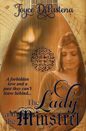Cover of the book The Lady and the Minstrel by Paula Marshall