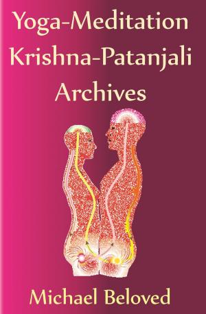 Book cover of Yoga-Meditation Krishna-Patanjali Archives