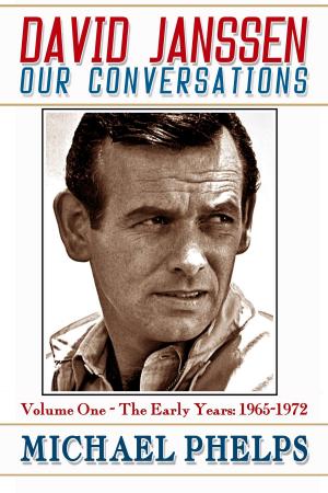 Cover of the book David Janssen: Our Conversations - The Early Years (1965-1972) by Marlies K.