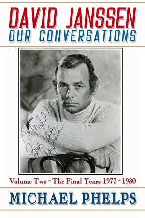 Book cover of David Janssen: Our Conversations - The Final Years (1973-1980)
