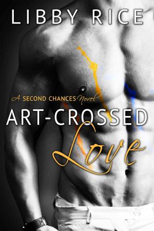 Cover of the book Art-Crossed Love by Anna Sugg