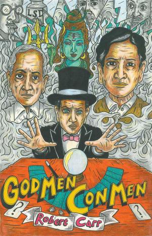Cover of the book GOD MEN CON MEN by Luigi April