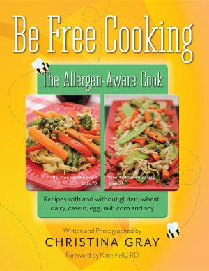 bigCover of the book Be Free Cooking- The Allergen Aware Cook by 