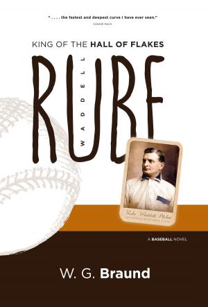 Cover of Rube Waddell: King of the Hall of Flakes