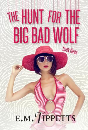 Book cover of The Hunt for the Big Bad Wolf
