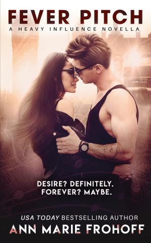 Cover of the book Fever Pitch (Heavy Influence #1.5) by Linda Lacy