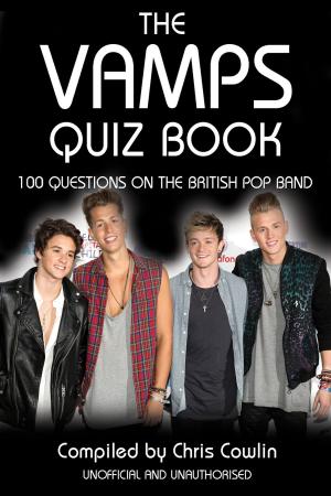 Cover of the book The Vamps Quiz Book by Clive Kristen