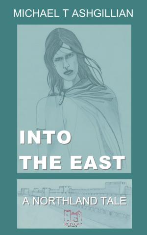 Book cover of Into the East