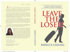 Cover of the book Leave the Loser! : A Practical Guide for Leaving an Unhealthy or Abusive Relationship by Bil Holton