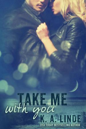 Cover of the book Take Me with You by Carmen Falcone
