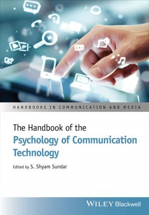 Cover of the book The Handbook of the Psychology of Communication Technology by Douglas Gray