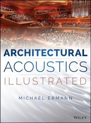 Cover of the book Architectural Acoustics Illustrated by Jonathan Gleadle, Jordan Li, Tuck Yong