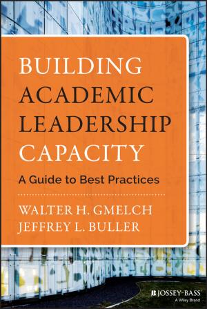Cover of the book Building Academic Leadership Capacity by Carol Paton, Shitij Kapur, David M. Taylor