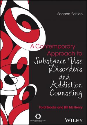 Cover of the book A Contemporary Approach to Substance Use Disorders and Addiction Counseling by 