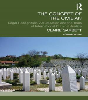 Cover of the book The Concept of the Civilian by Stefania Palmisano