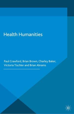 Cover of the book Health Humanities by A. Greenwood, H. Topiwala